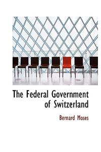 The Federal Government of Switzerland