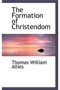 The Formation of Christendom