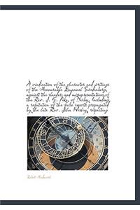 A Vindication of the Character and Writings of the Honourable Emanuel Swedenborg, Against the Slande