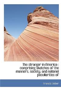 The Stranger in America