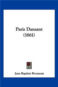 Paris Dansant (1861)