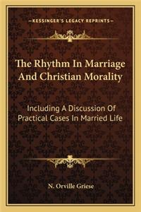 Rhythm in Marriage and Christian Morality