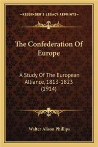 Confederation of Europe the Confederation of Europe