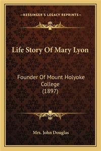 Life Story Of Mary Lyon