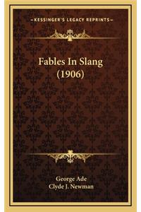 Fables in Slang (1906)