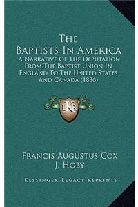 The Baptists in America