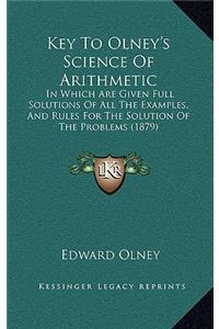 Key to Olney's Science of Arithmetic