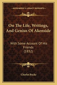 On The Life, Writings, And Genius Of Akenside