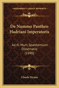 De Nummo Pantheo Hadriani Imperatoris