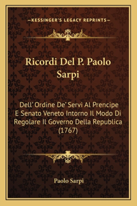 Ricordi Del P. Paolo Sarpi