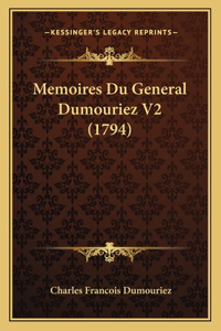 Memoires Du General Dumouriez V2 (1794)