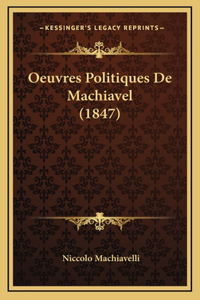 Oeuvres Politiques De Machiavel (1847)