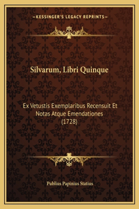 Silvarum, Libri Quinque