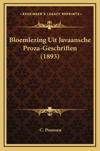 Bloemlezing Uit Javaansche Proza-Geschriften (1893)
