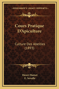 Cours Pratique D'Apiculture
