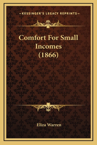 Comfort For Small Incomes (1866)