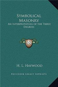 Symbolical Masonry