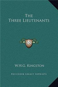 The Three Lieutenants