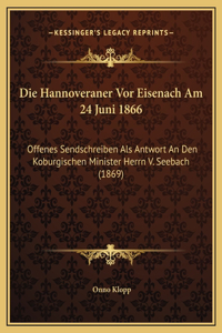 Die Hannoveraner Vor Eisenach Am 24 Juni 1866
