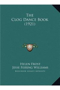 The Clog Dance Book (1921)