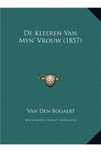 De Kleeren Van Myn' Vrouw (1857)