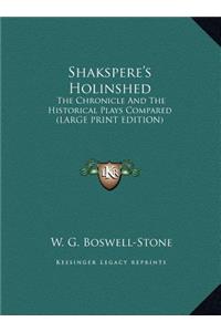 Shakspere's Holinshed