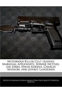 Notorious Killer Cult Leaders