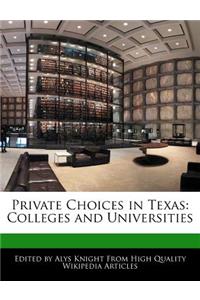 Private Choices in Texas