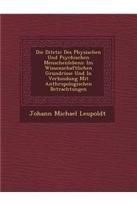 Di Tetic Des Physischen Und Psychischen Menschenlebens