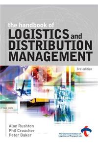 The Handbook of Logistics and Distribution Management