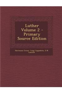 Luther Volume 2