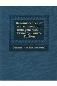 Reminiscences of a Clachnacuddin Nonagenarian