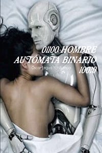 01100 Hombre Autómata Binario 10010