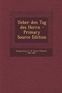 Ueber Den Tag Des Herrn - Primary Source Edition