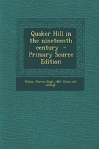 Quaker Hill in the Nineteenth Century