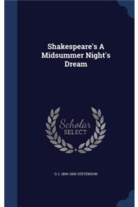 Shakespeare's A Midsummer Night's Dream