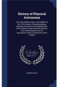 History of Physical Astronomy