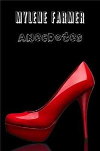 Mylene Farmer : Anecdotes
