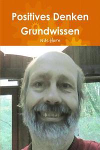 Positives Denken Grundwissen