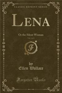 Lena, Vol. 1 of 3