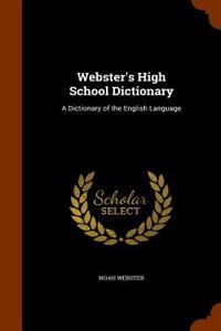 Webster's High School Dictionary