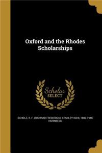 Oxford and the Rhodes Scholarships