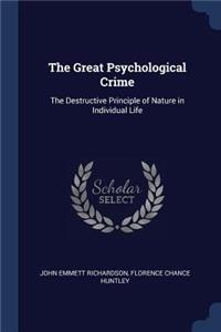 Great Psychological Crime