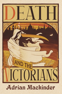 Death and the Victorians