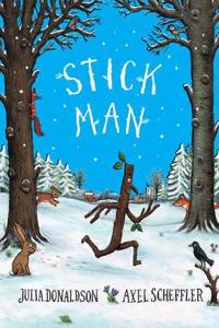 Stick Man Tenth Anniversary Edition