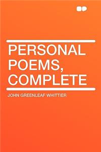 Personal Poems, Complete