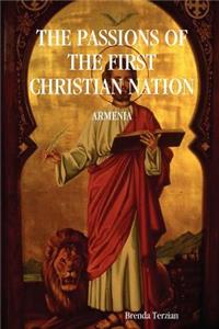 The Passions of the First Christian Nation