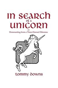 In Search of a Unicorn