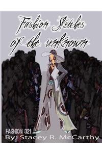 Fashion Sketches of an Unknown