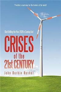 Crises of the 21st Century